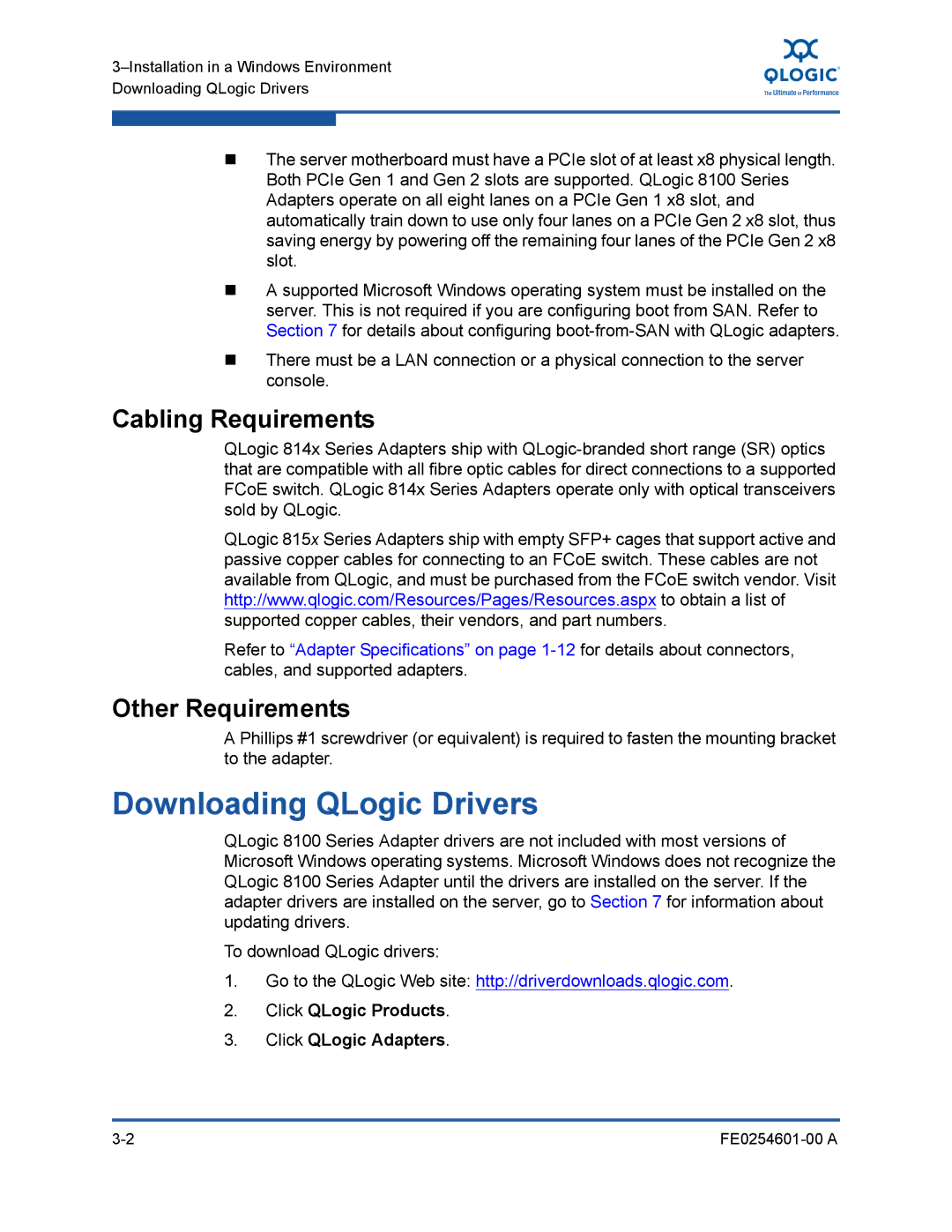 Q-Logic 8100 SERIES manual Downloading QLogic Drivers, Cabling Requirements, Other Requirements 