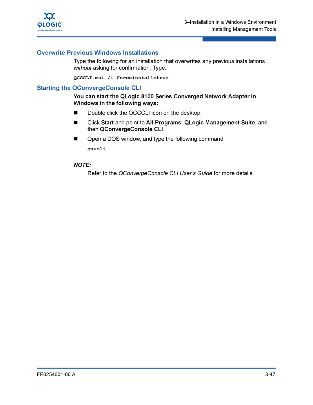 Q-Logic 8100 SERIES manual Overwrite Previous Windows Installations, Starting the QConvergeConsole CLI 