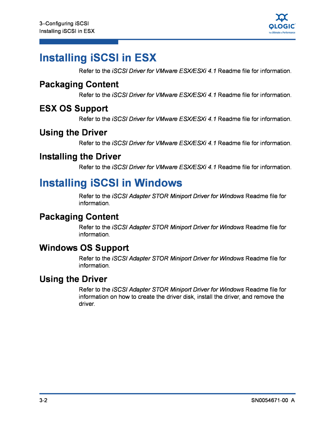Q-Logic 8200, 3200 manual Installing iSCSI in ESX, Installing iSCSI in Windows, Installing the Driver, Packaging Content 