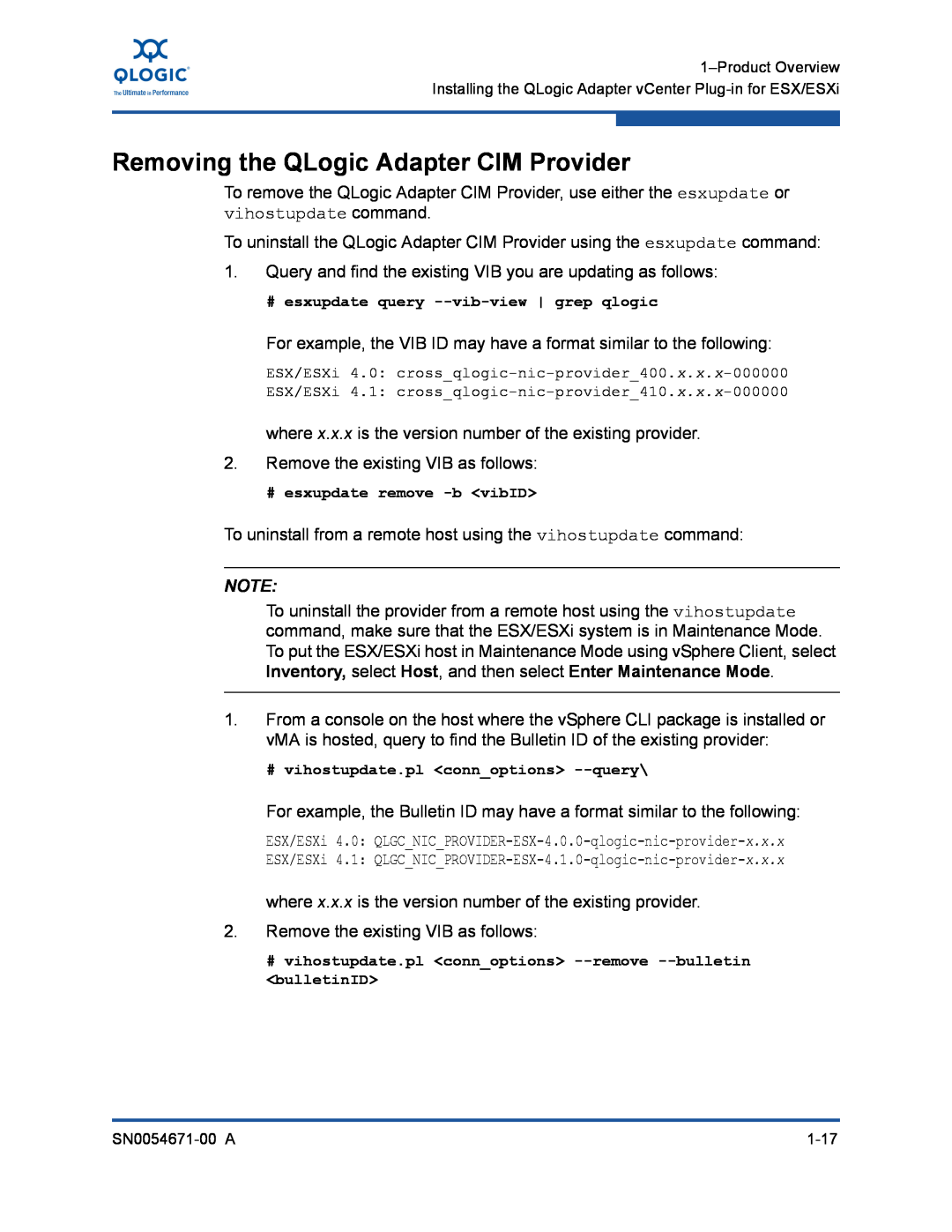 Q-Logic 3200, 8200 manual Removing the QLogic Adapter CIM Provider, # esxupdate query --vib-view grep qlogic 