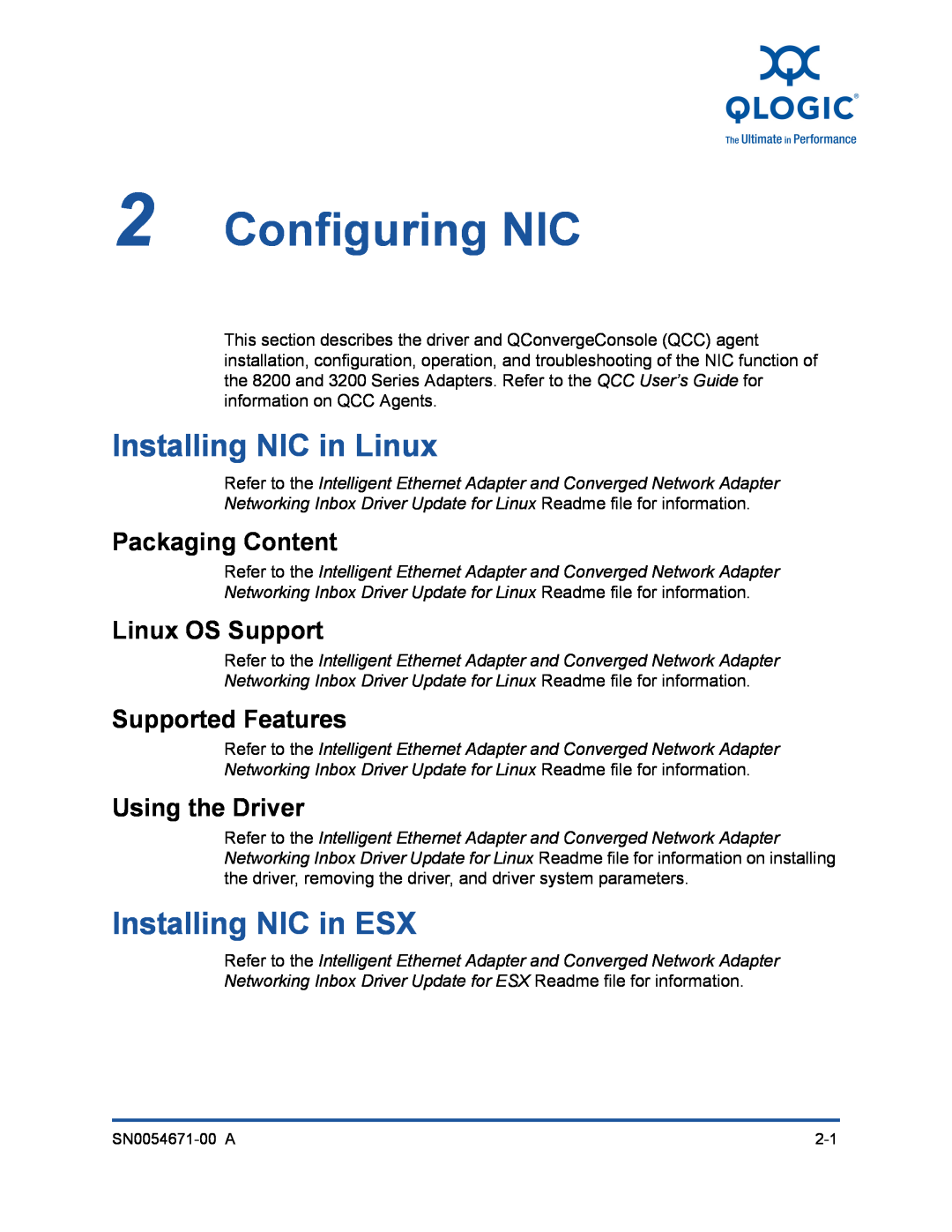 Q-Logic 3200, 8200 Configuring NIC, Installing NIC in Linux, Installing NIC in ESX, Packaging Content, Linux OS Support 