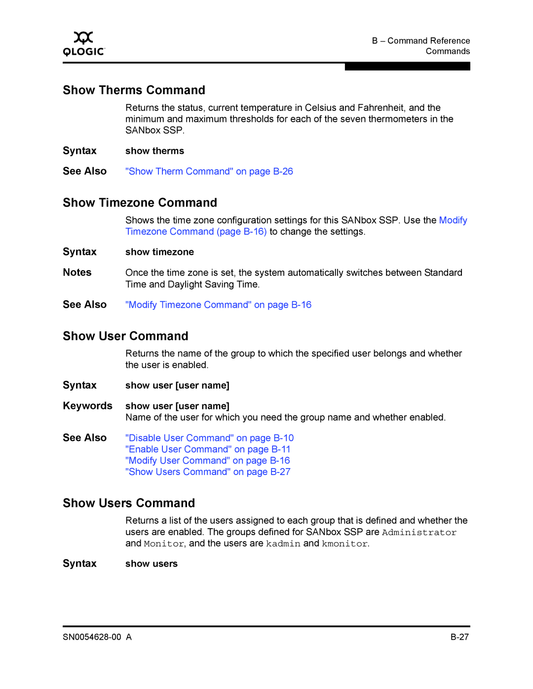 Q-Logic 8200 SERIES manual Show Therms Command, Show Timezone Command, Show User Command, Show Users Command 