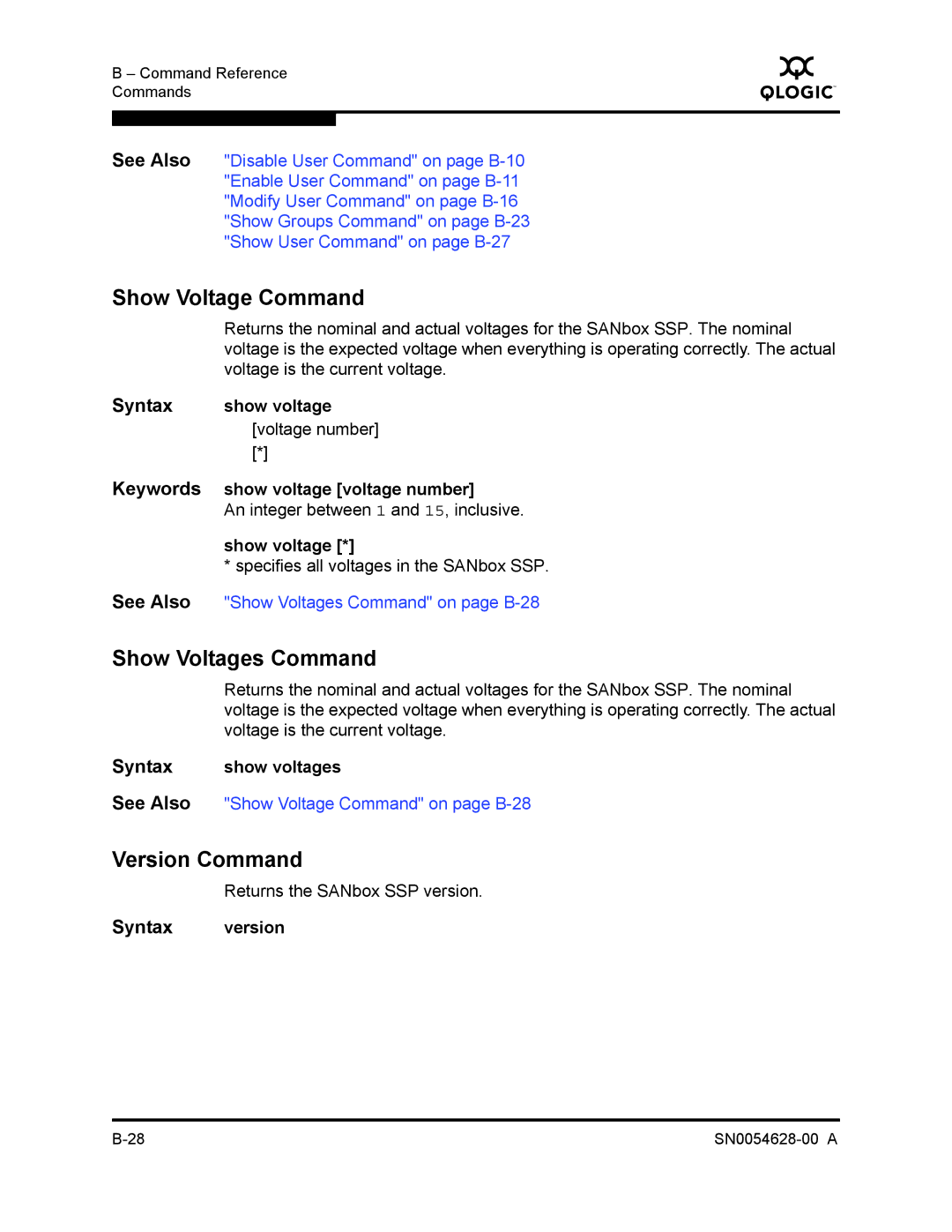 Q-Logic 8200 SERIES manual Show Voltage Command, Show Voltages Command, Version Command 