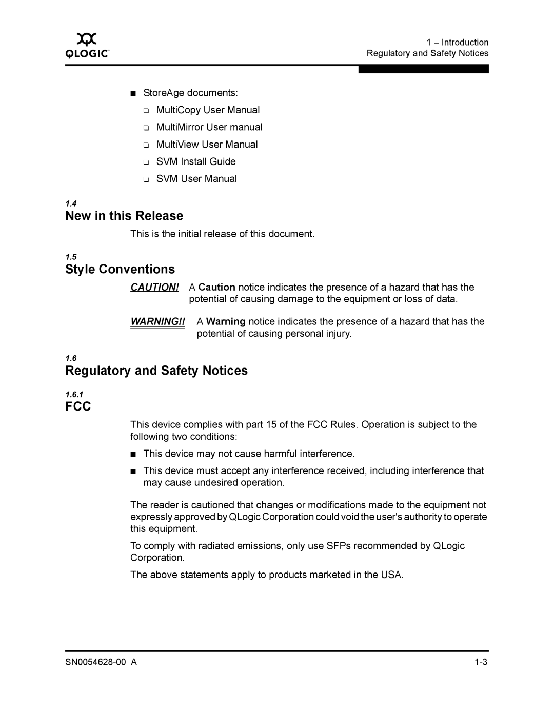 Q-Logic 8200 SERIES manual New in this Release, Style Conventions Regulatory and Safety Notices 