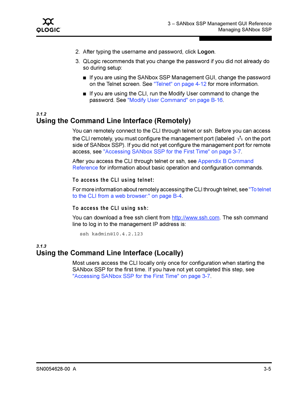 Q-Logic 8200 SERIES manual Using the Command Line Interface Remotely, Using the Command Line Interface Locally 