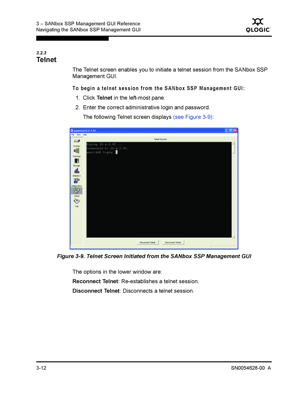 Q-Logic 8200 SERIES manual Telnet Screen Initiated from the SANbox SSP Management GUI 