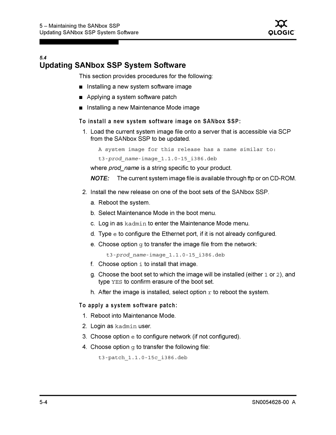 Q-Logic 8200 SERIES manual Updating SANbox SSP System Software, To install a new system software image on SANbox SSP 