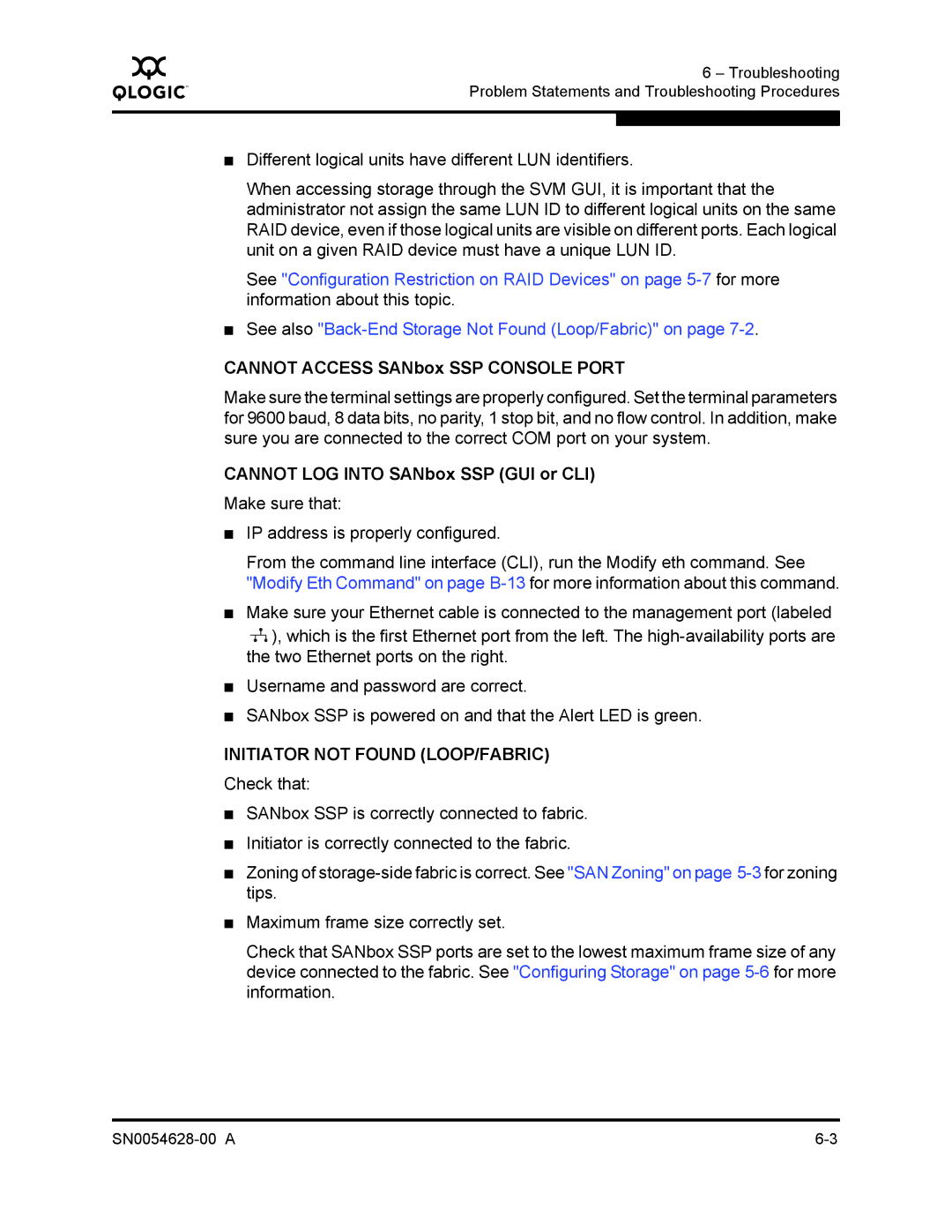 Q-Logic 8200 SERIES manual Cannot Access SANbox SSP Console Port, Cannot LOG Into SANbox SSP GUI or CLI 