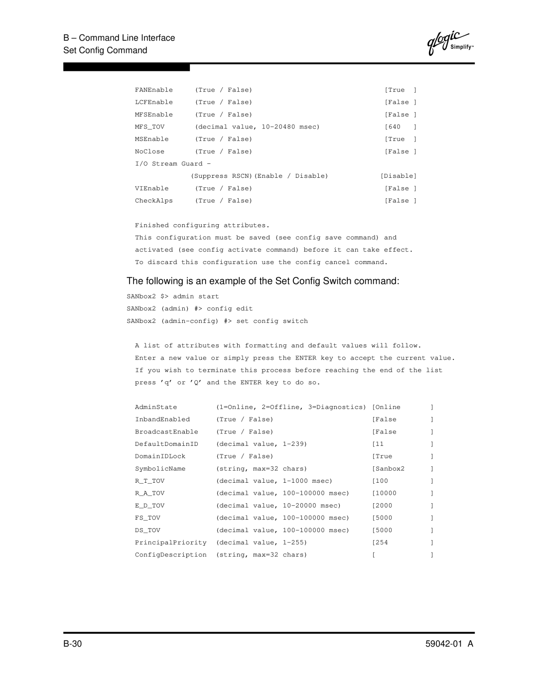 Q-Logic 8C manual Following is an example of the Set Config Switch command, Mfstov 