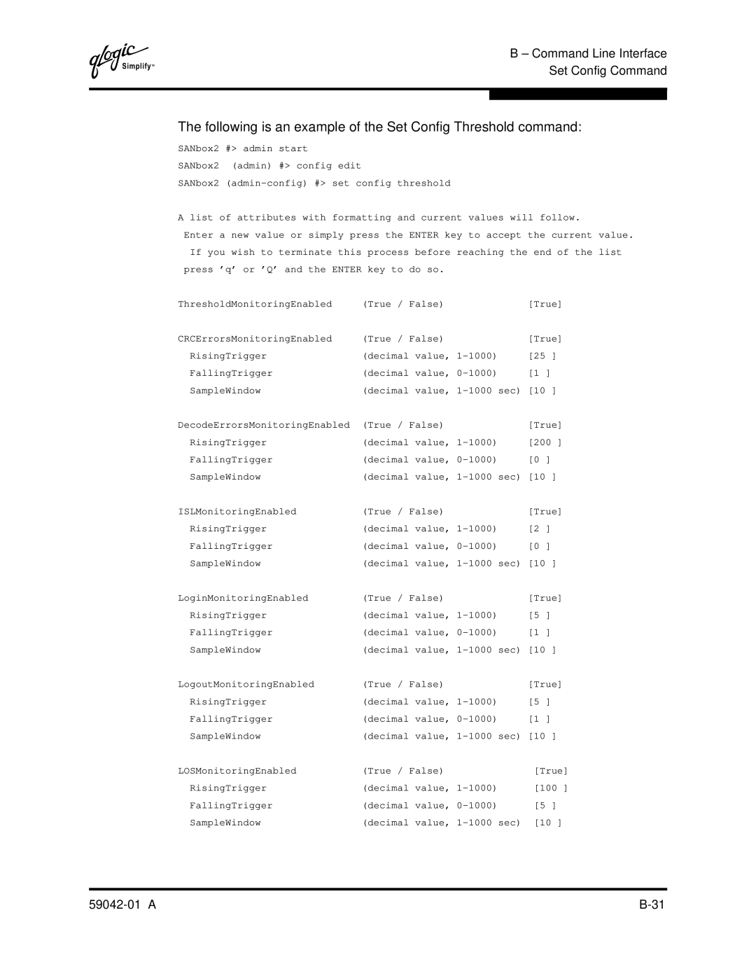 Q-Logic 8C manual Following is an example of the Set Config Threshold command 