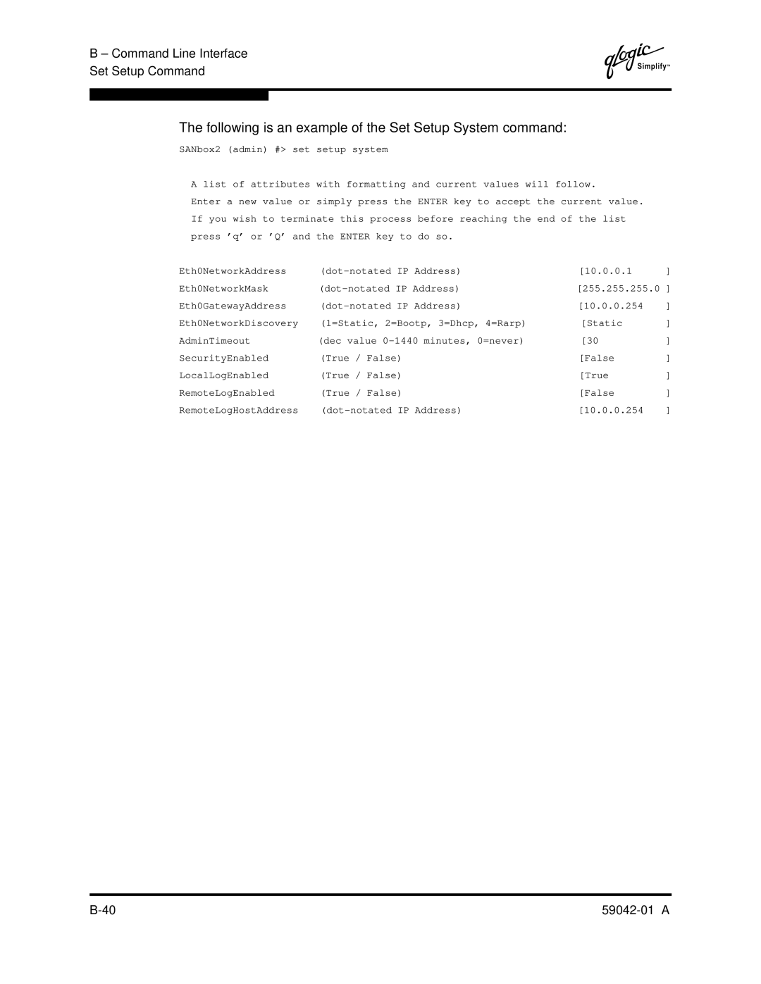 Q-Logic 8C manual Following is an example of the Set Setup System command 