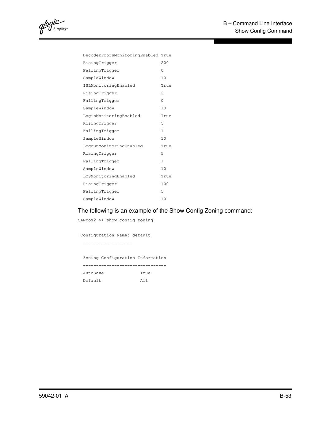 Q-Logic 8C manual Following is an example of the Show Config Zoning command 