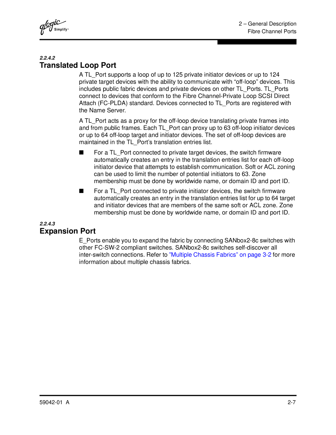 Q-Logic 8C manual Translated Loop Port, Expansion Port 