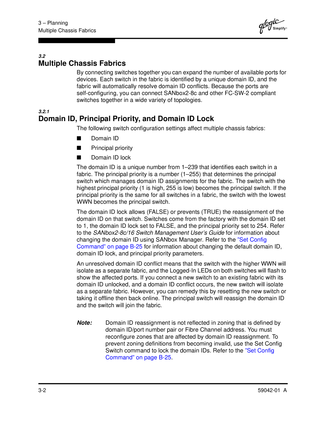 Q-Logic 8C manual Multiple Chassis Fabrics, Domain ID, Principal Priority, and Domain ID Lock 