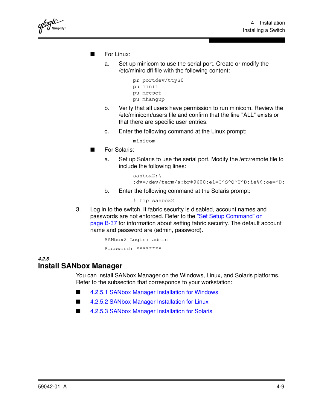 Q-Logic 8C manual Install SANbox Manager, Enter the following command at the Solaris prompt 