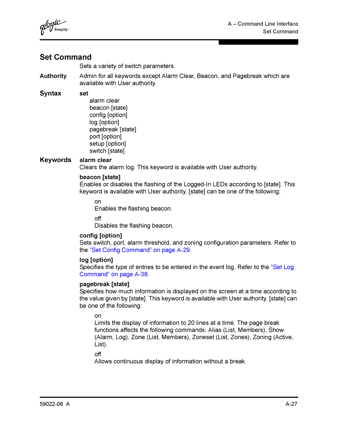 Q-Logic 8C/16 manual Set Command, Syntax set 