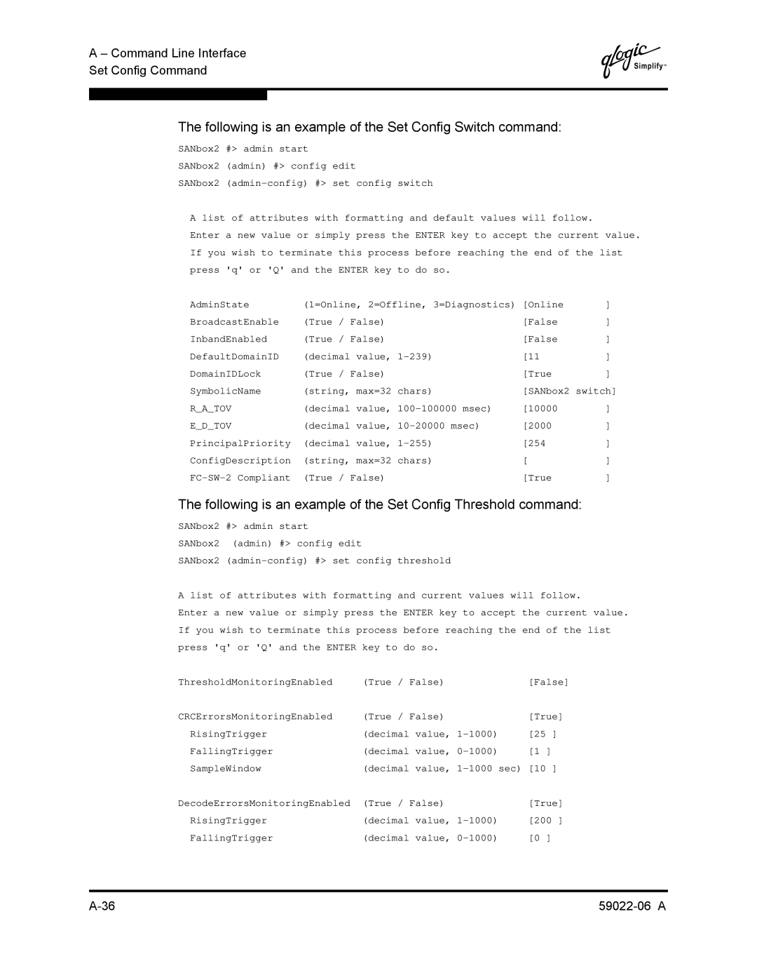 Q-Logic 8C/16 manual Following is an example of the Set Config Switch command 