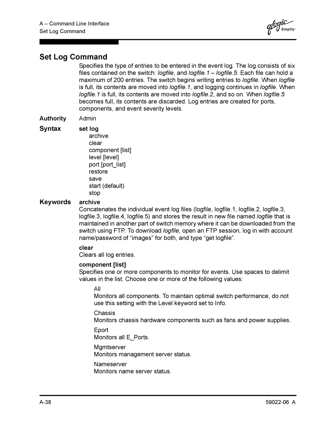 Q-Logic 8C/16 manual Set Log Command, Keywords archive, Set log, Clear, Component list 