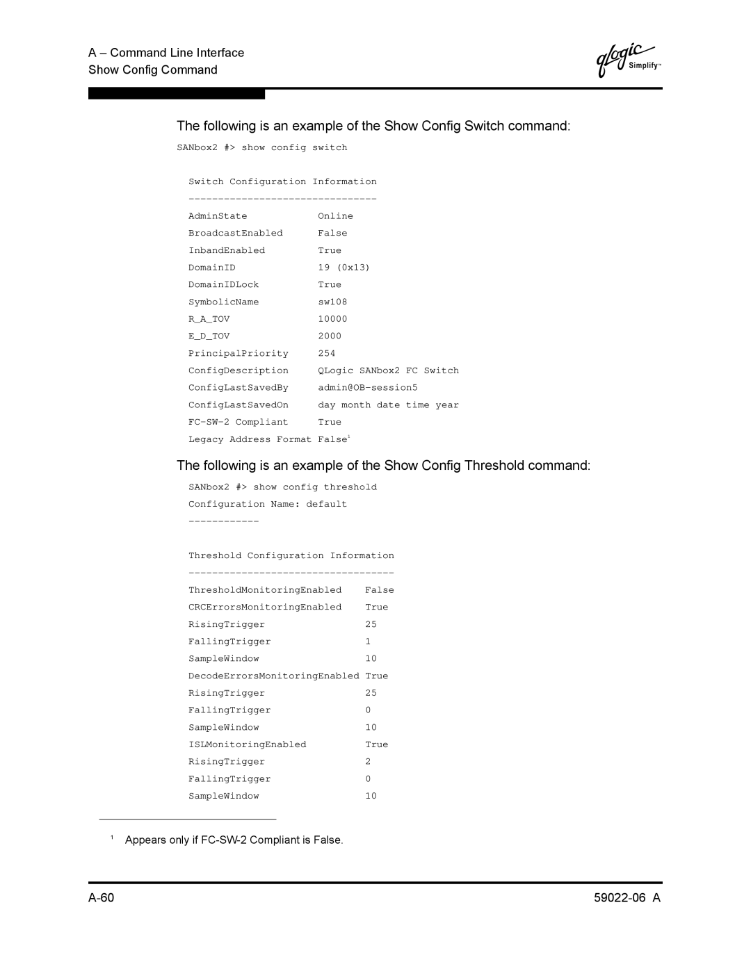 Q-Logic 8C/16 manual Following is an example of the Show Config Switch command 