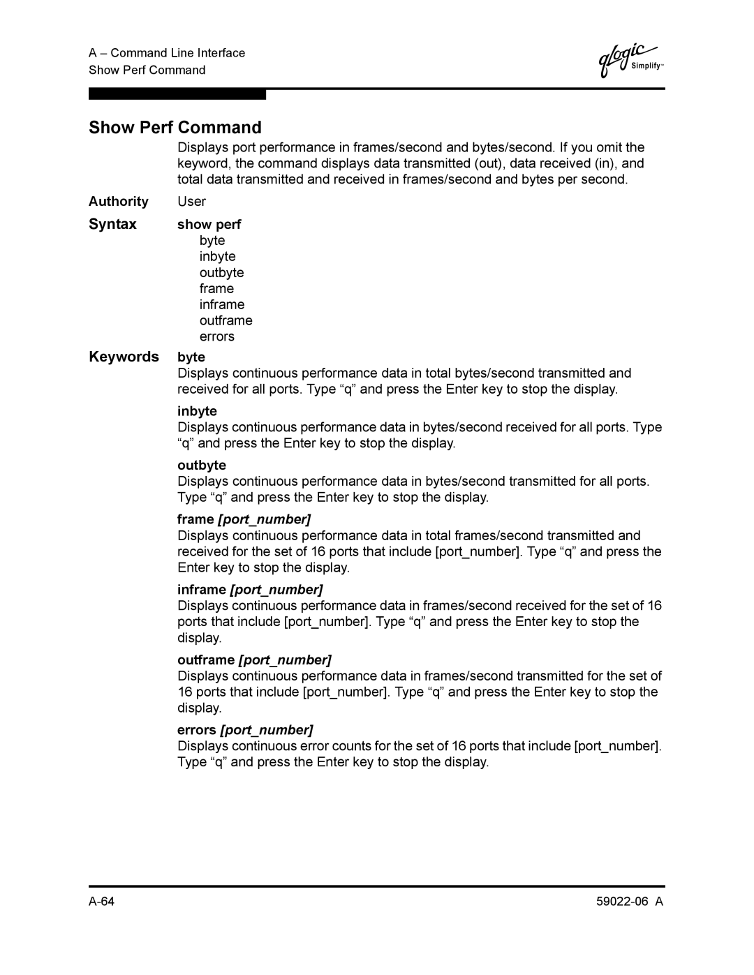 Q-Logic 8C/16 manual Show Perf Command, Frame portnumber, Inframe portnumber, Outframe portnumber, Errors portnumber 