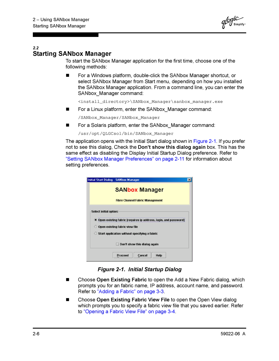 Q-Logic 8C/16 manual Starting SANbox Manager, „ For a Linux platform, enter the SANboxManager command 