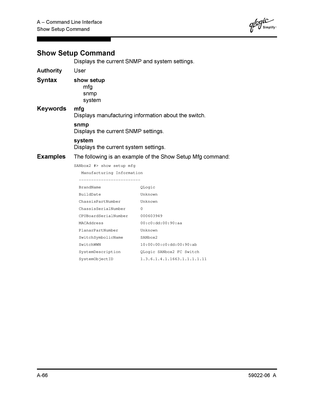 Q-Logic 8C/16 manual Show Setup Command, Keywords mfg, Show setup 