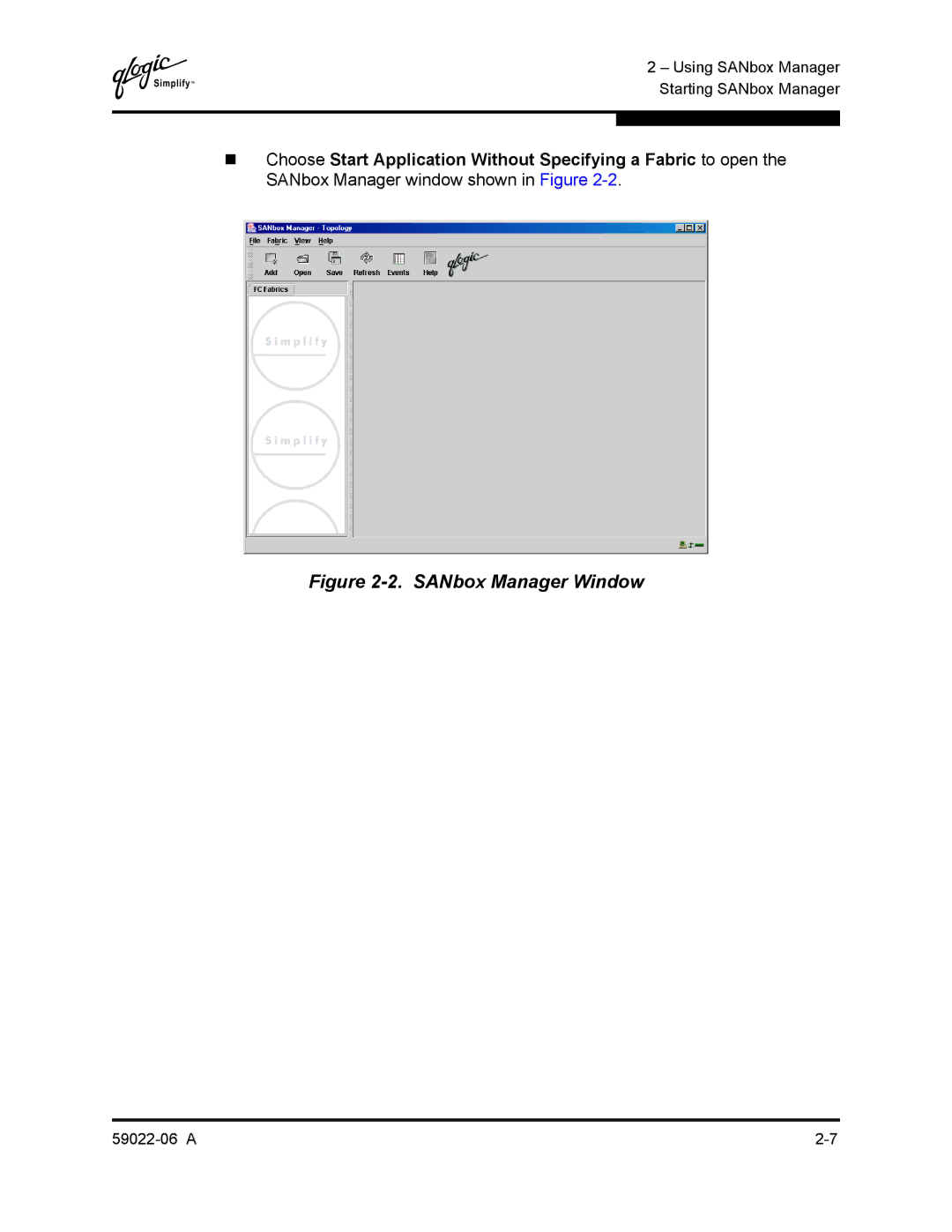 Q-Logic 8C/16 manual SANbox Manager Window 