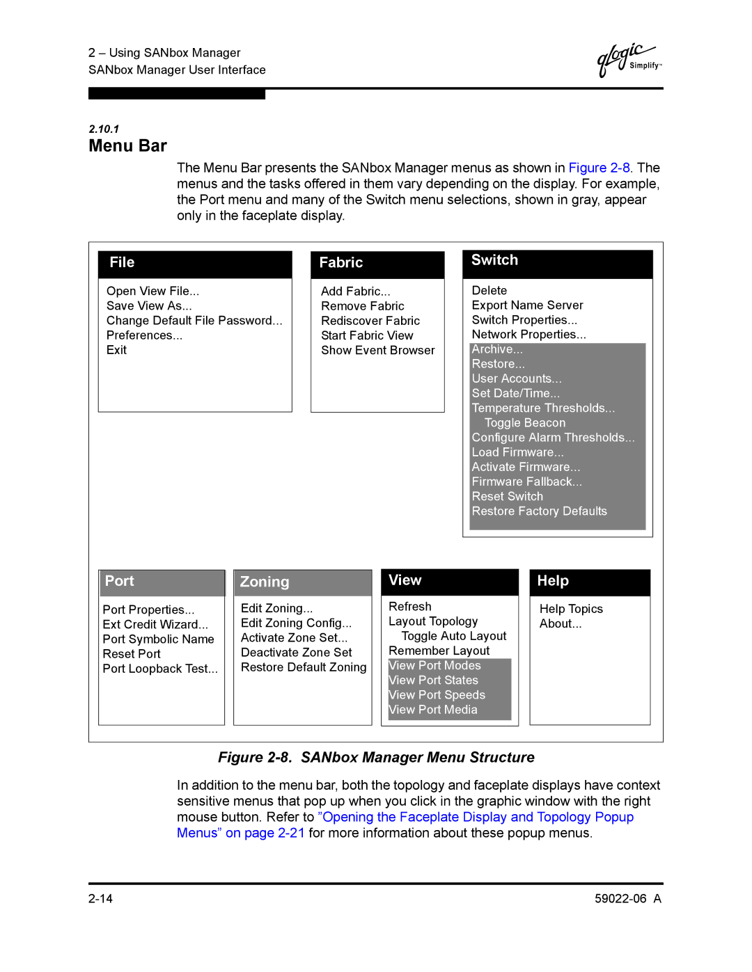 Q-Logic 8C/16 manual Menu Bar, Switch 