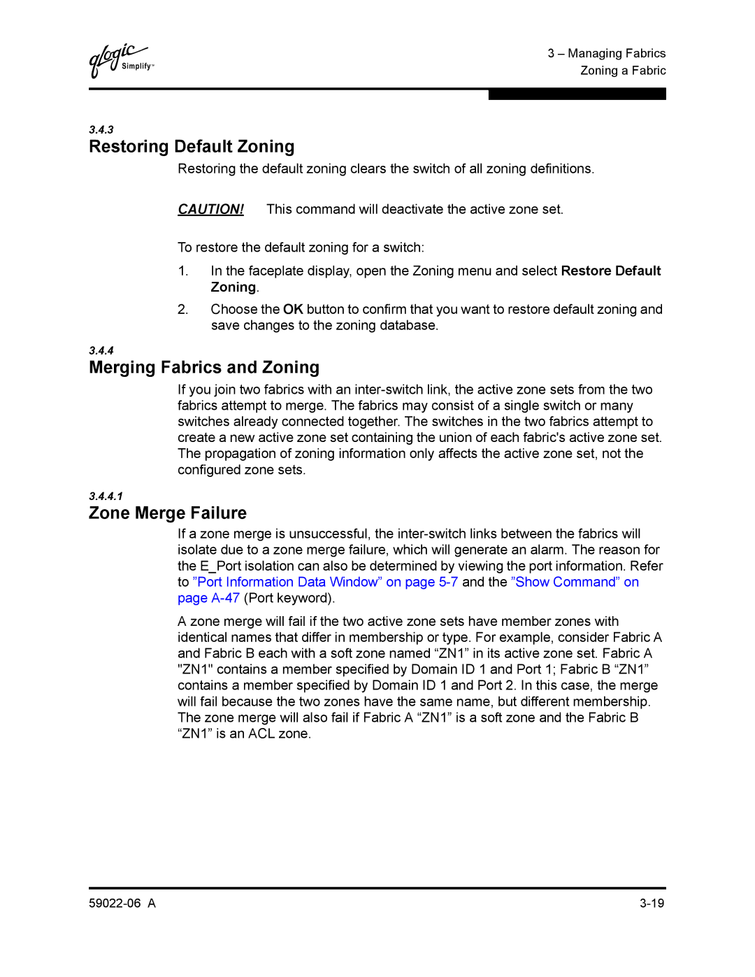 Q-Logic 8C/16 manual Restoring Default Zoning, Merging Fabrics and Zoning, Zone Merge Failure 