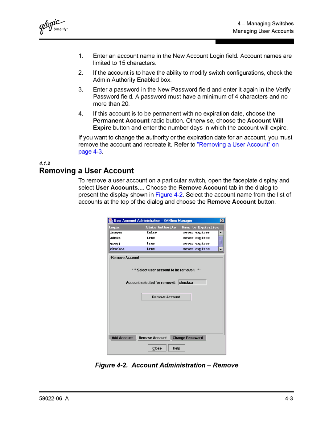 Q-Logic 8C/16 manual Removing a User Account, Account Administration Remove 