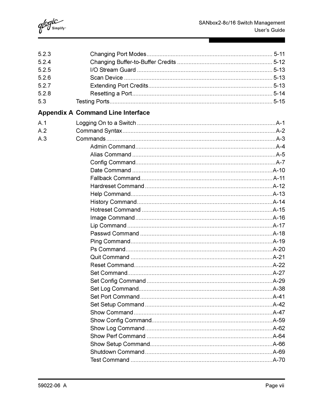 Q-Logic 8C/16 manual Appendix a Command Line Interface, Command Syntax 