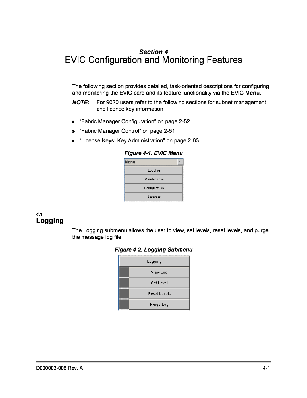 Q-Logic 9000 manual EVIC Configuration and Monitoring Features, 1. EVIC Menu, 2. Logging Submenu, Section 