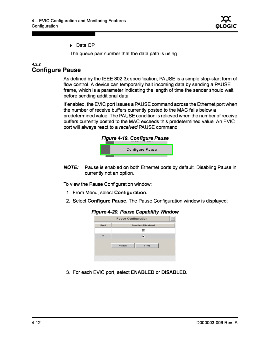 Q-Logic 9000 manual 19. Configure Pause, 20. Pause Capability Window 
