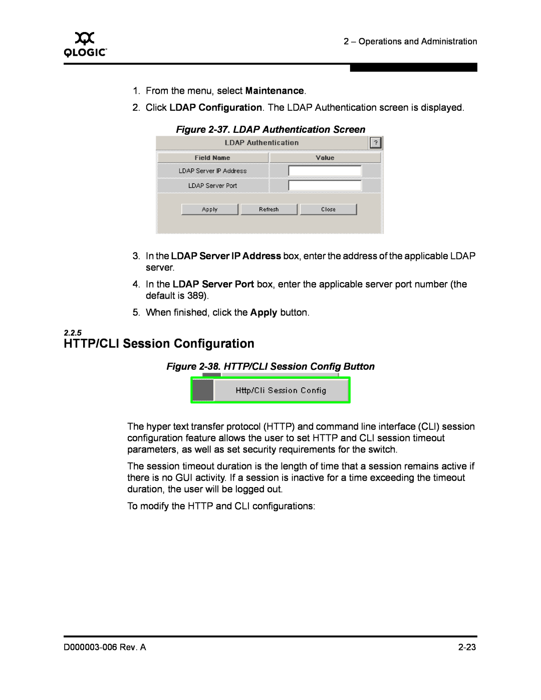 Q-Logic 9000 manual HTTP/CLI Session Configuration, 37. LDAP Authentication Screen, 38. HTTP/CLI Session Config Button 