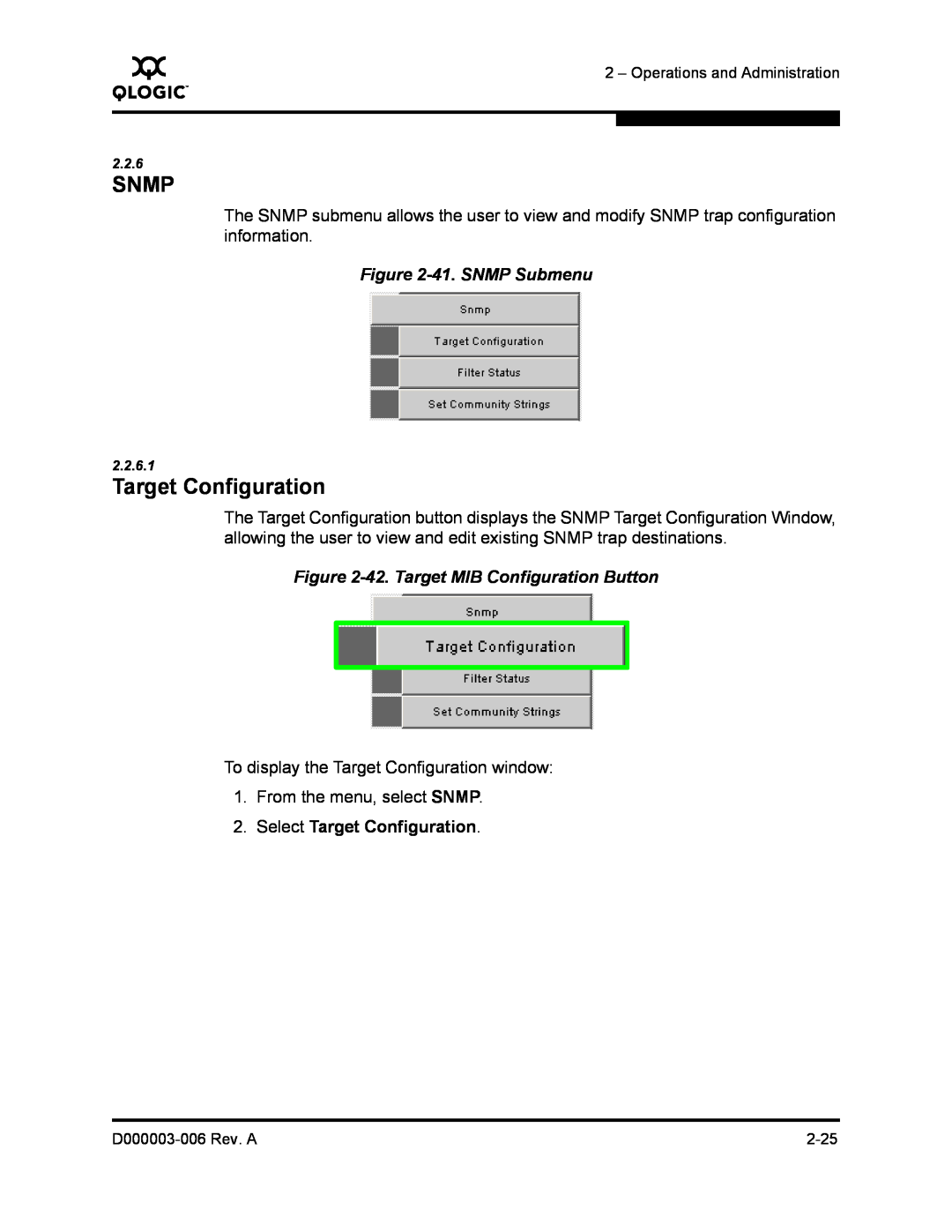 Q-Logic 9000 manual Snmp, Target Configuration, 41. SNMP Submenu, 42. Target MIB Configuration Button 