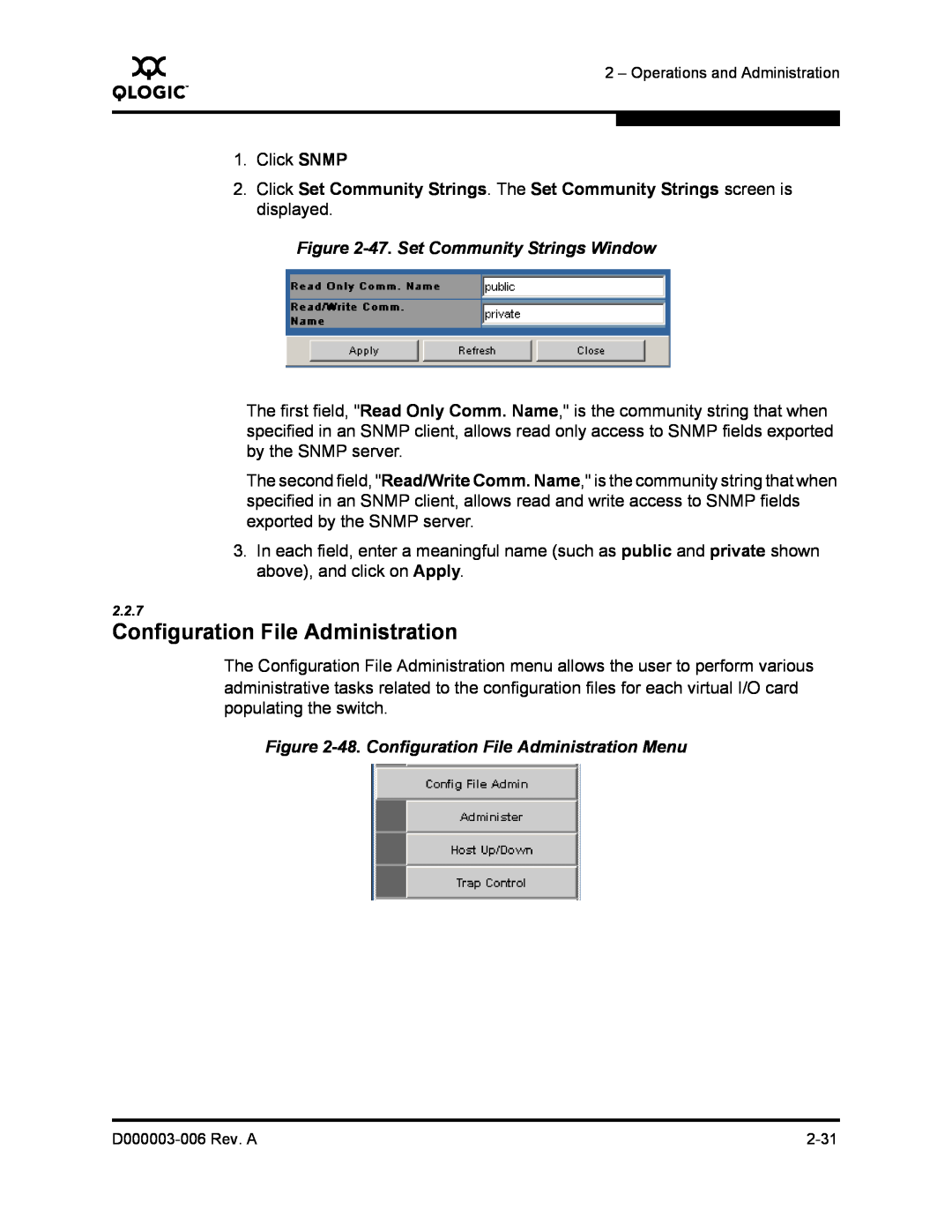 Q-Logic 9000 manual Configuration File Administration, 47. Set Community Strings Window 