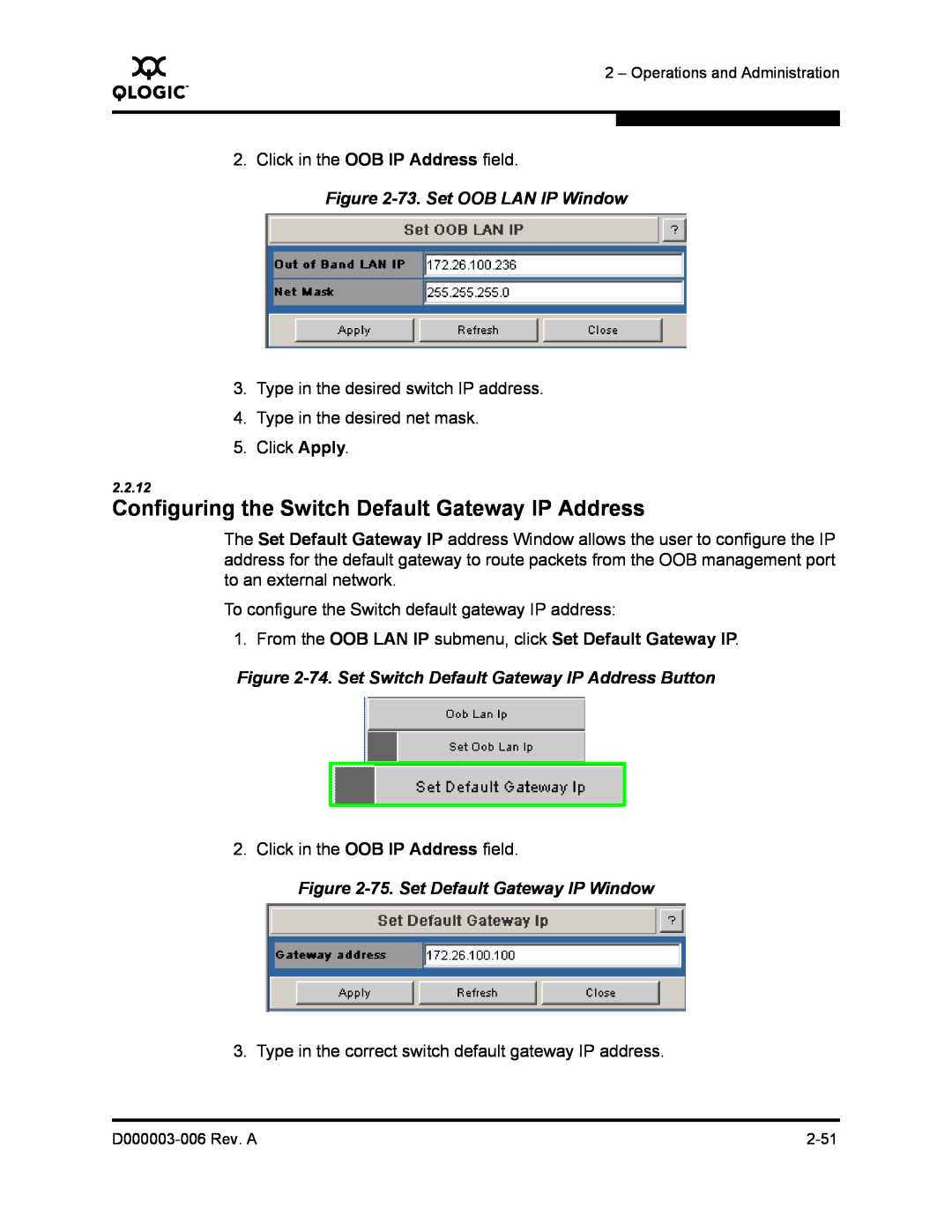 Q-Logic 9000 manual Configuring the Switch Default Gateway IP Address, 73. Set OOB LAN IP Window 