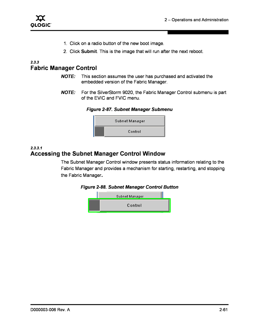 Q-Logic 9000 manual Fabric Manager Control, Accessing the Subnet Manager Control Window, 87. Subnet Manager Submenu 