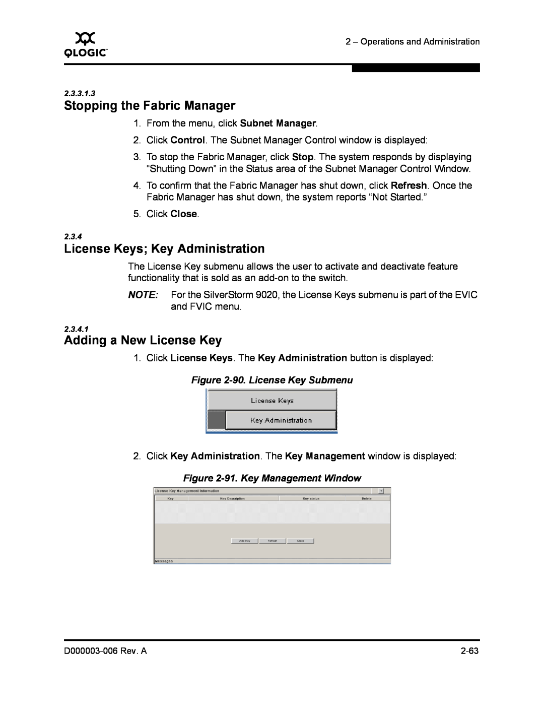 Q-Logic 9000 manual Stopping the Fabric Manager, License Keys Key Administration, Adding a New License Key 