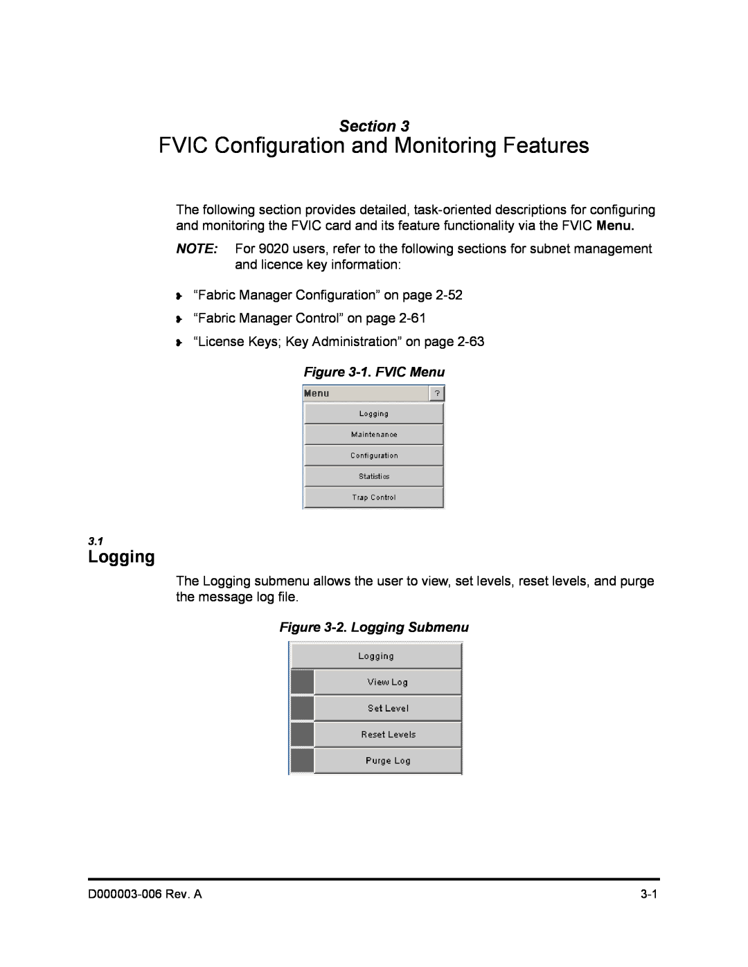 Q-Logic 9000 manual FVIC Configuration and Monitoring Features, 1. FVIC Menu, 2. Logging Submenu, Section 