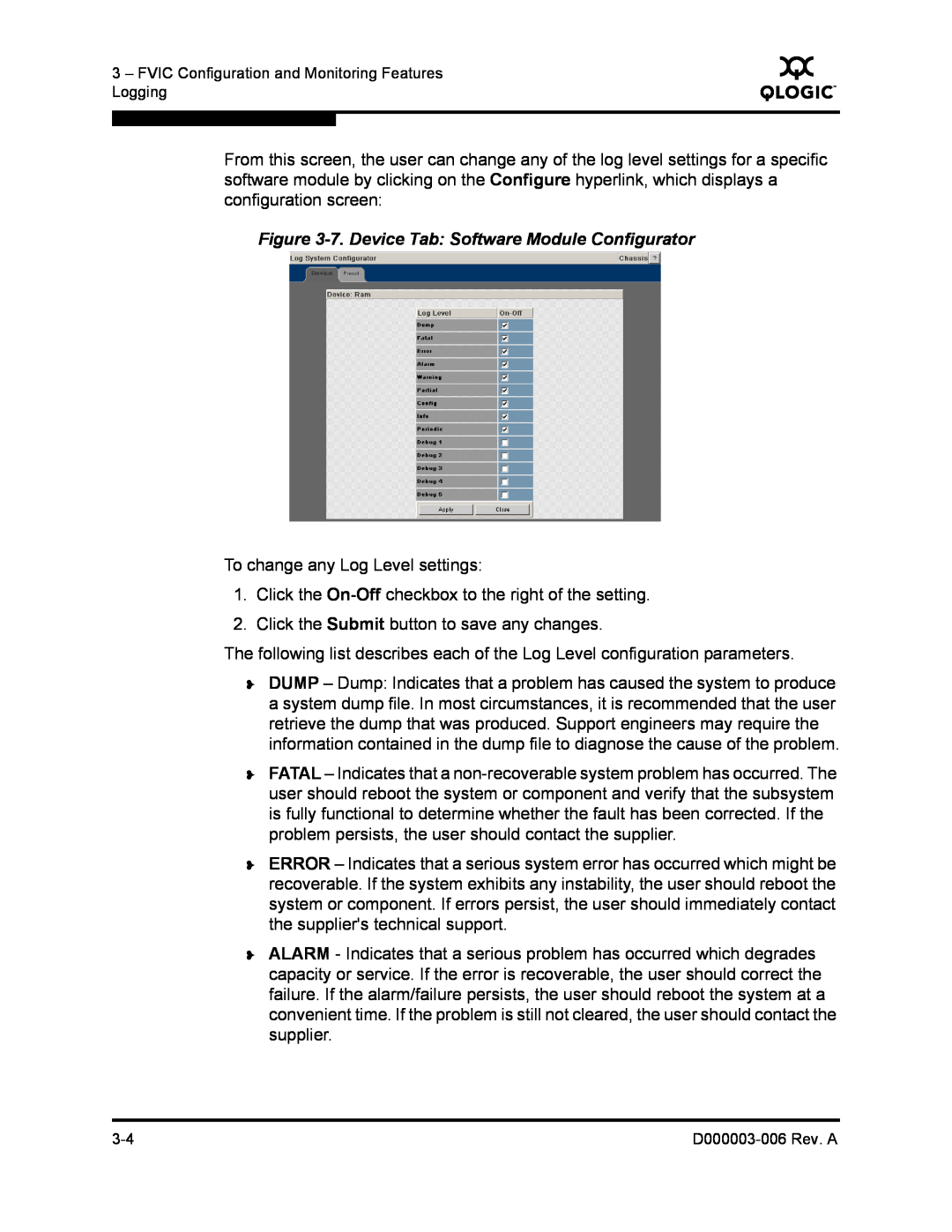 Q-Logic 9000 manual 7. Device Tab Software Module Configurator 