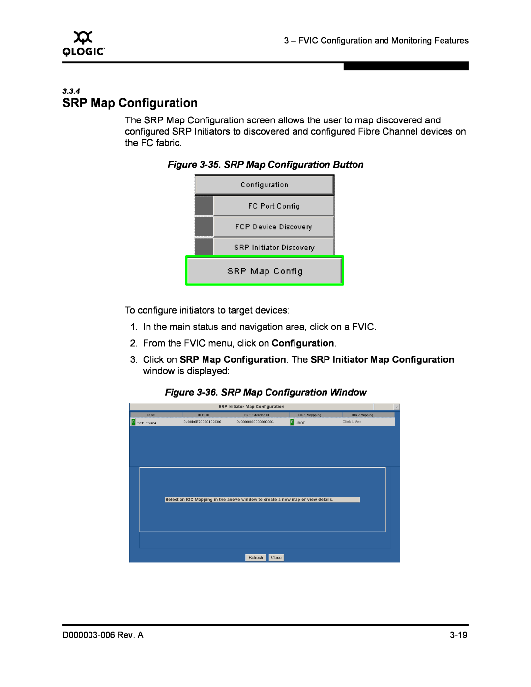Q-Logic 9000 manual 35. SRP Map Configuration Button, 36. SRP Map Configuration Window 