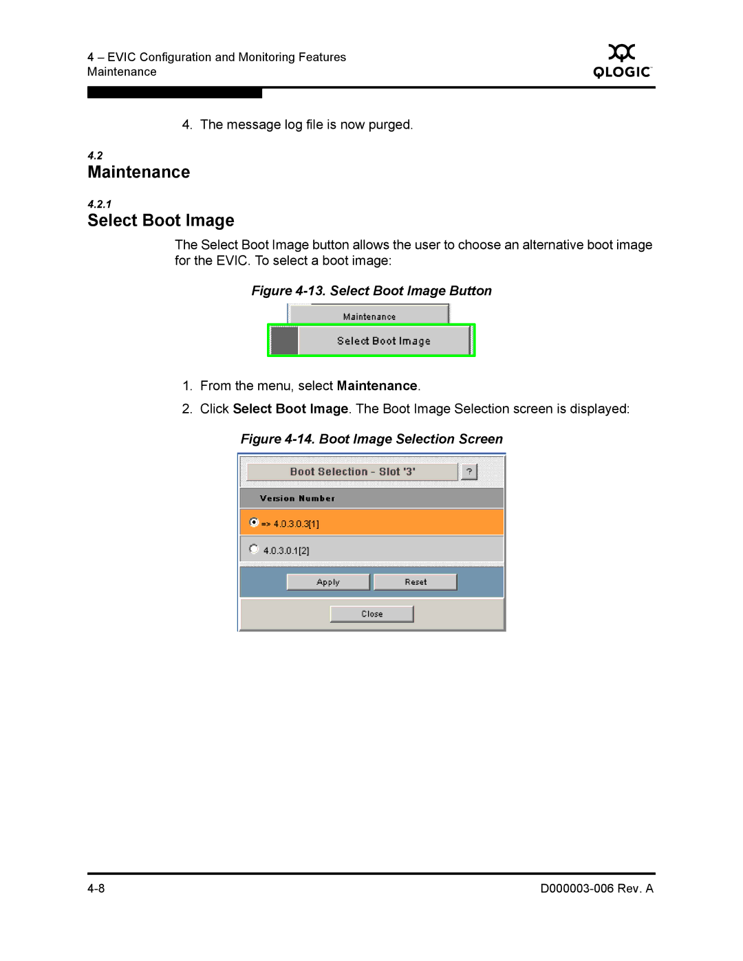 Q-Logic 9000 manual Evic Configuration and Monitoring Features Maintenance 