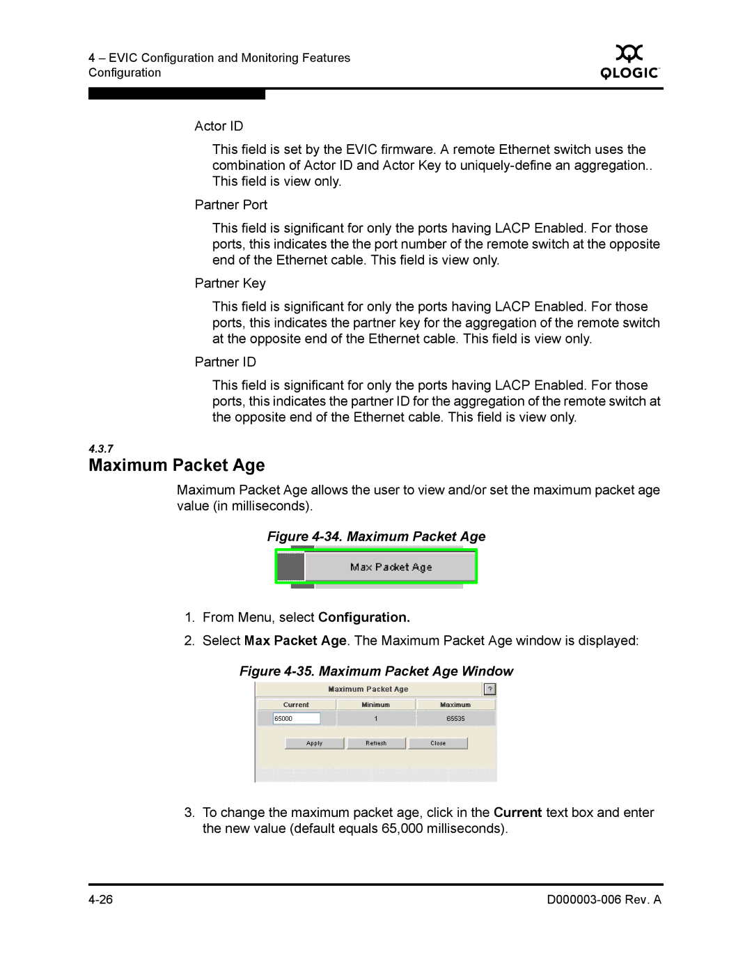 Q-Logic 9000 manual Maximum Packet Age 