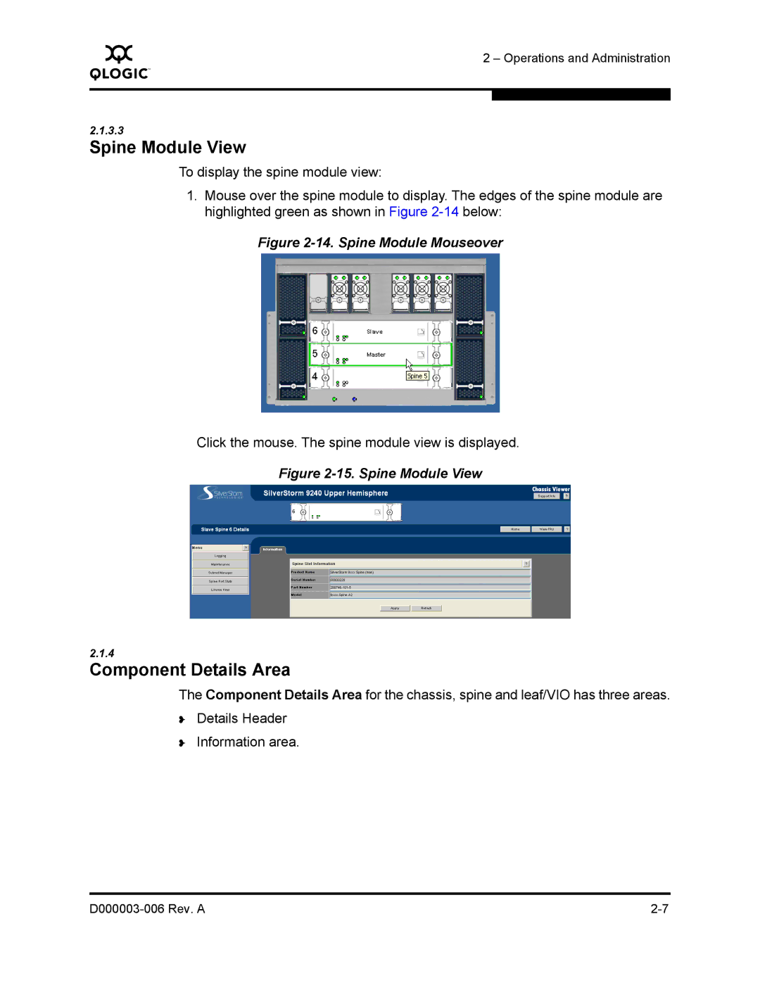 Q-Logic 9000 manual Spine Module View, Component Details Area 