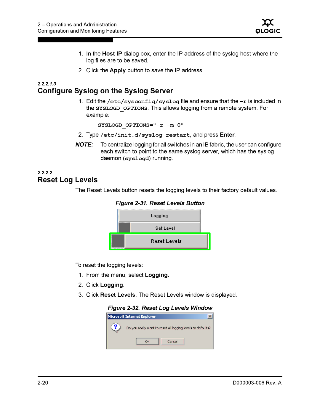 Q-Logic 9000 manual Configure Syslog on the Syslog Server, Reset Log Levels 