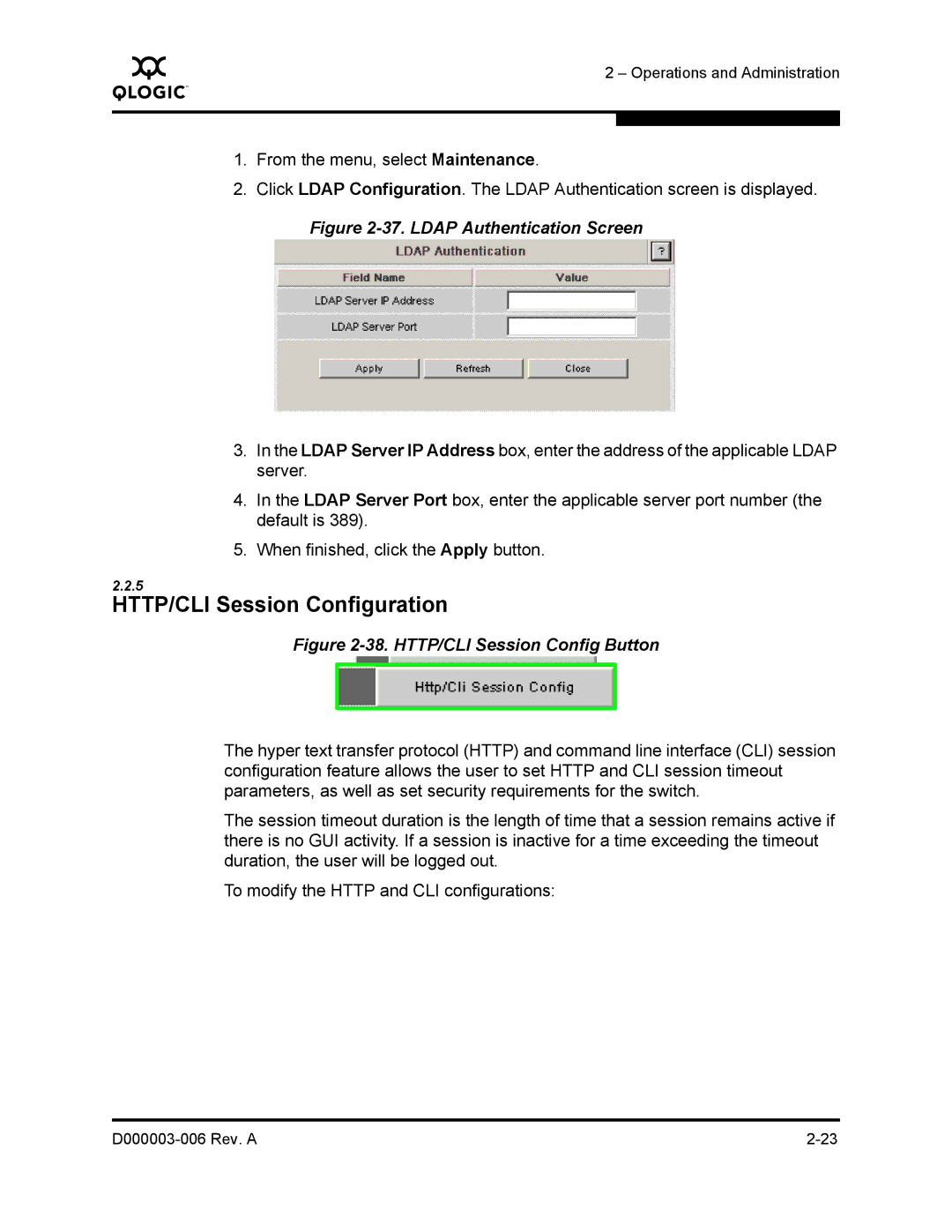 Q-Logic 9000 manual HTTP/CLI Session Configuration, Ldap Authentication Screen 