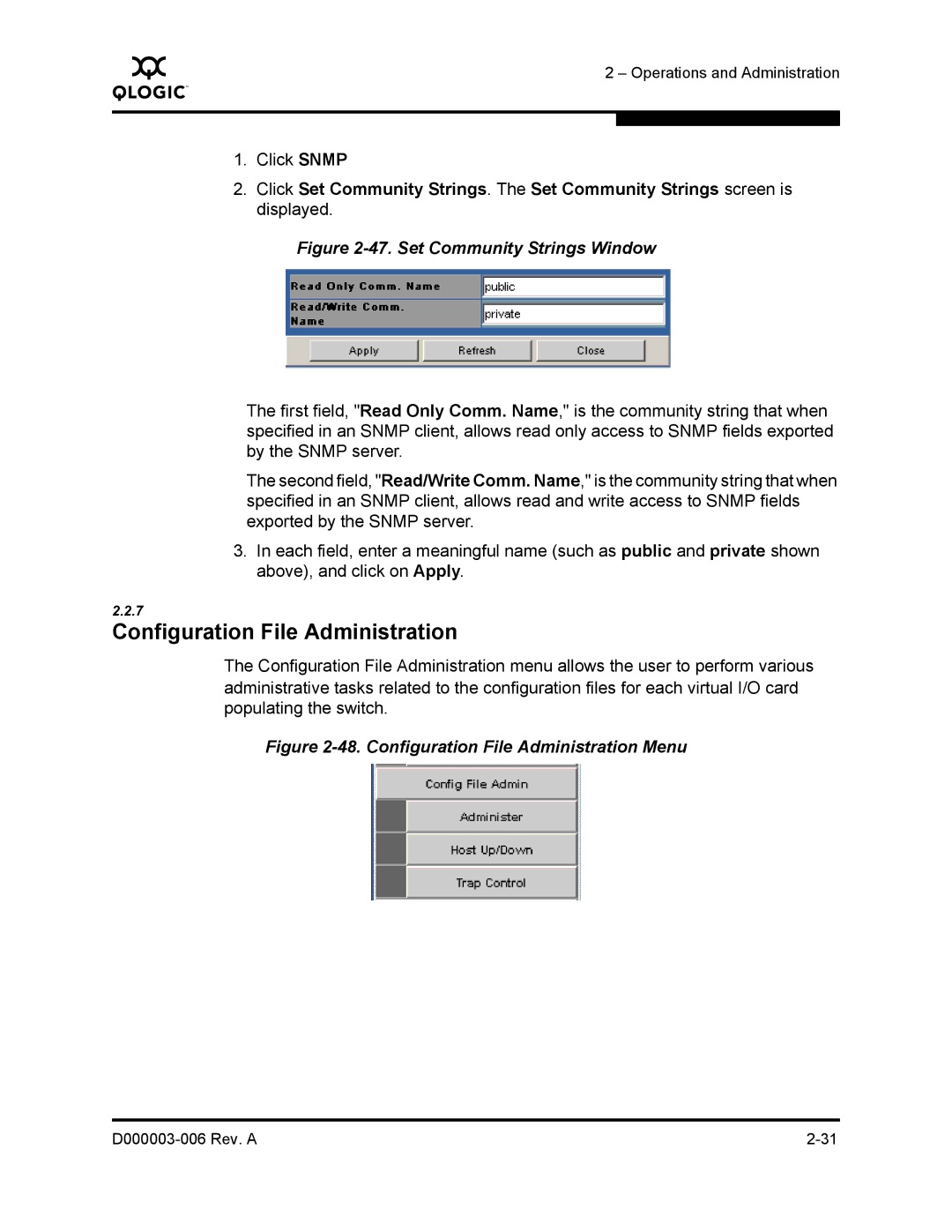 Q-Logic 9000 manual Configuration File Administration, Set Community Strings Window 