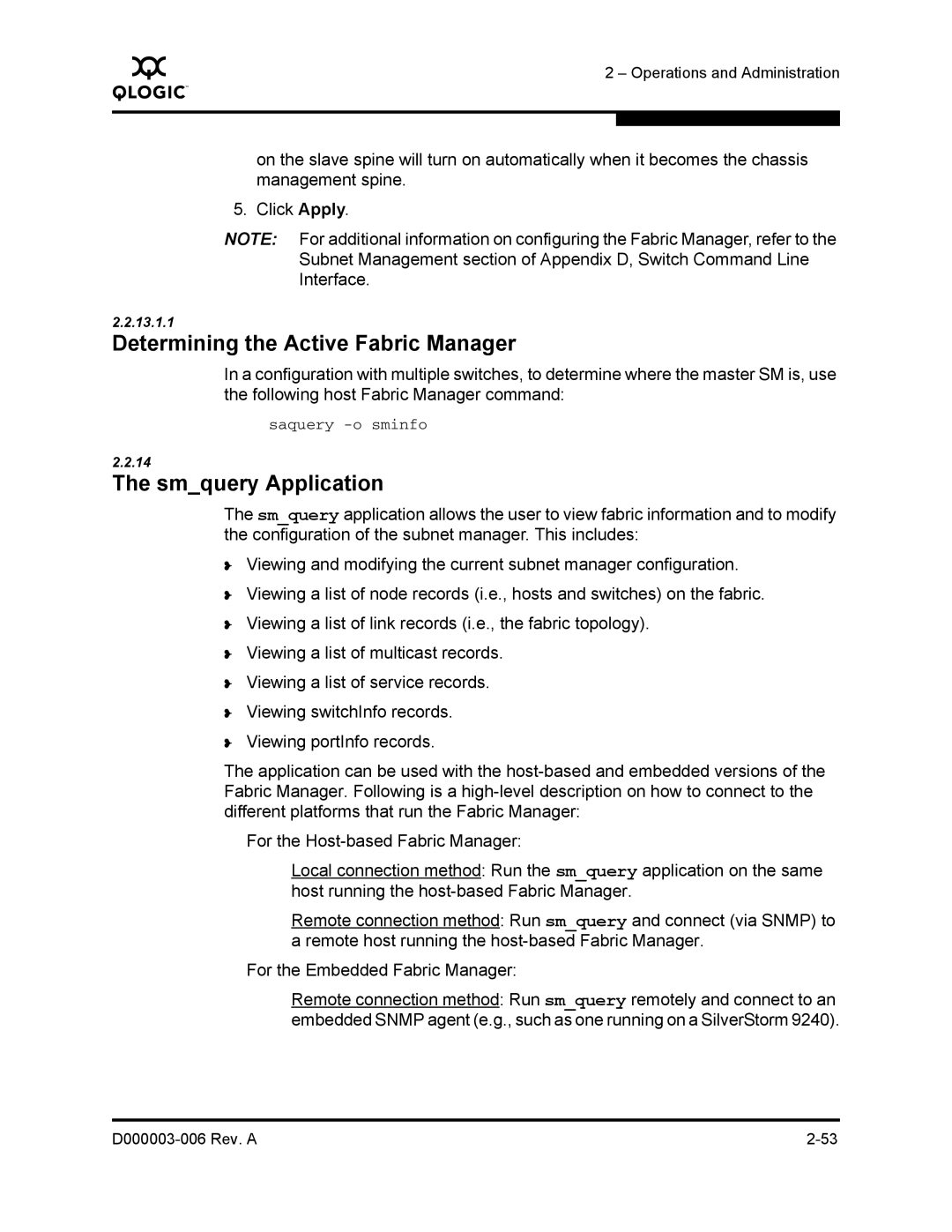 Q-Logic 9000 manual Determining the Active Fabric Manager, Smquery Application 