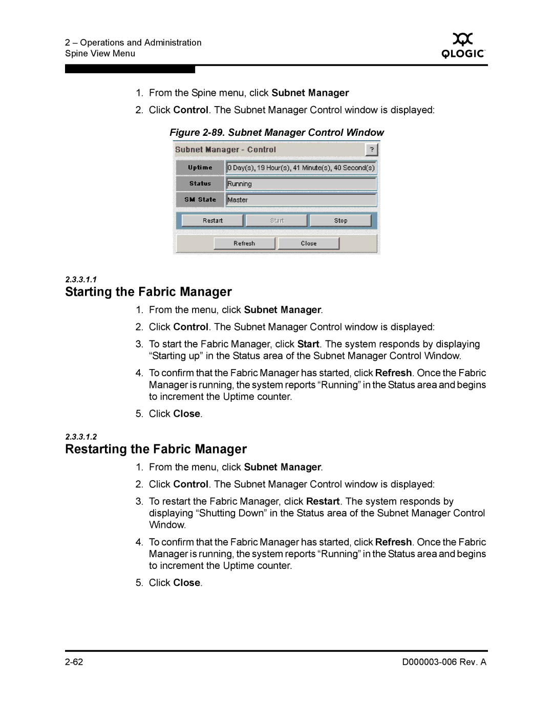 Q-Logic 9000 manual Starting the Fabric Manager, Restarting the Fabric Manager 